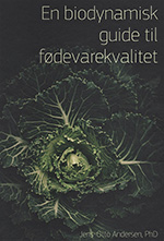 Bog om biodynamisk fødevarekvalitet af Jens Otto Andersen